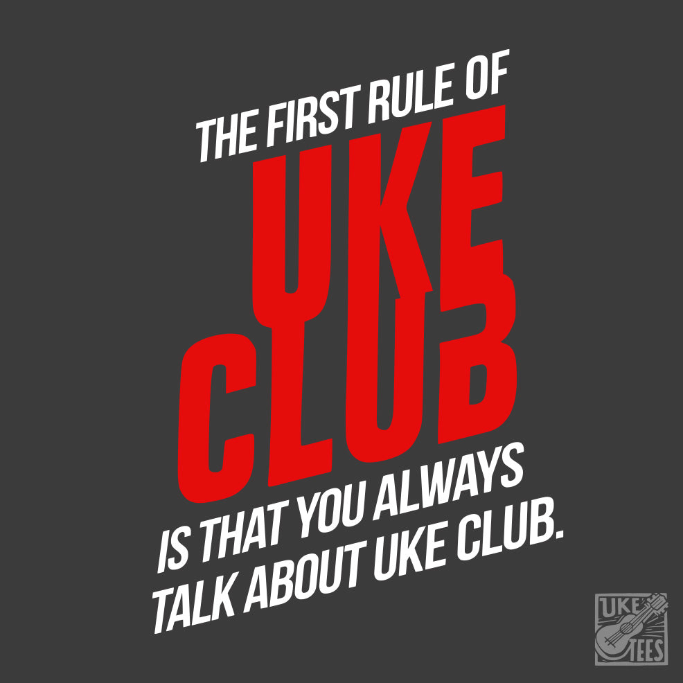 The First Rule Of Uke Club...